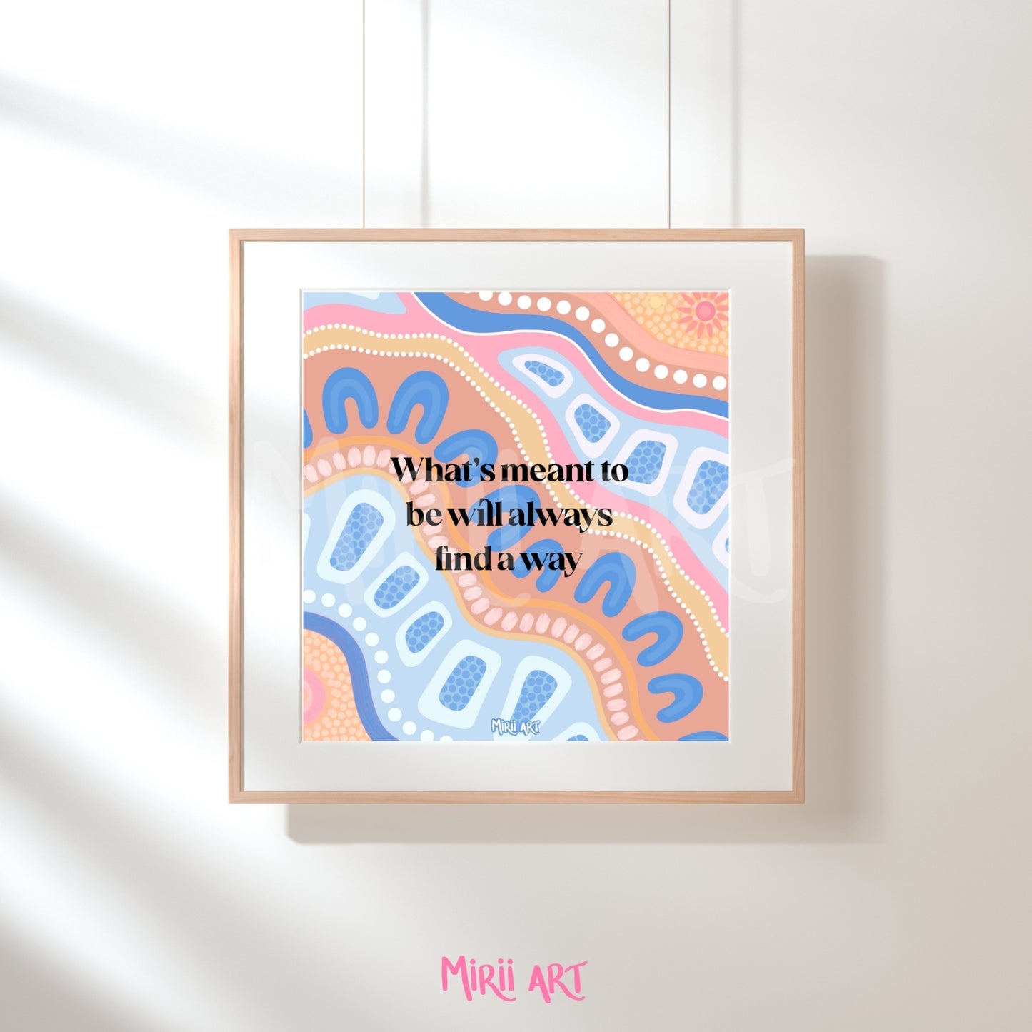 What's Meant To Be Will Always Find a Way