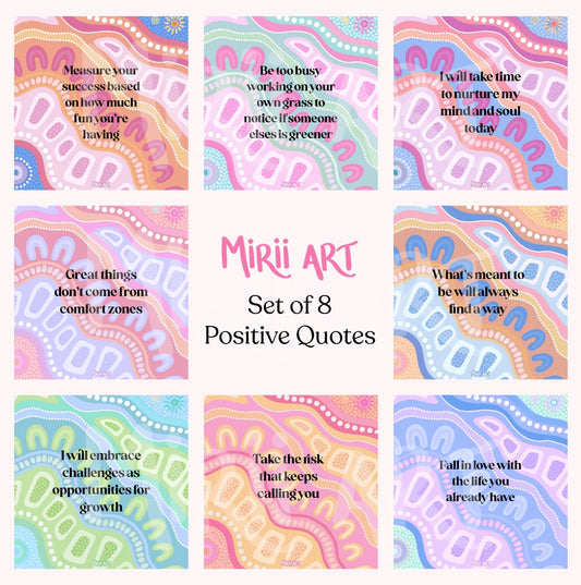Set of 8 Positive Affirmations & Quotes