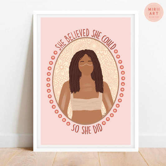 She Believed She Could, So She Did
